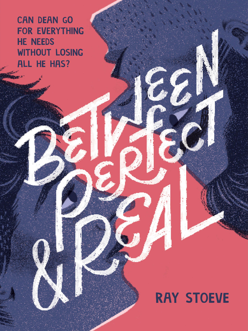 Title details for Between Perfect and Real by Ray Stoeve - Wait list
